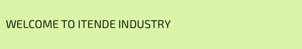 WELCOME TO ITENDE INDUSTRY 